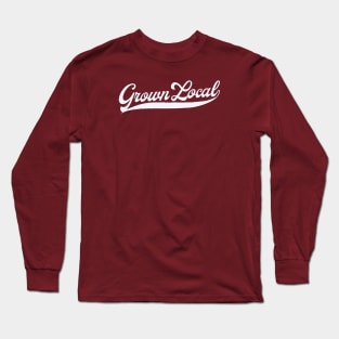 Grown Local Long Sleeve T-Shirt